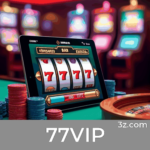 77VIP: Entretenimento Social e Interativo no Casino