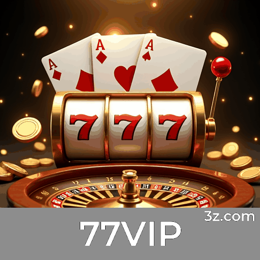 77VIP: Entretenimento Social e Interativo no Casino
